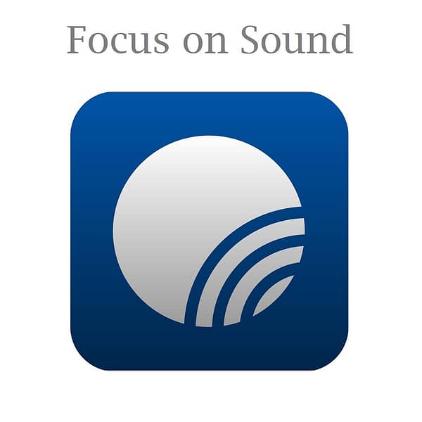 Focus on Sound