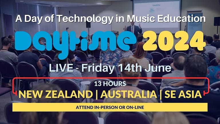 DAYTiME 2024 - A Day of Technology in Music Education